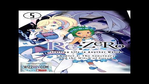 Re: Zero: Starting Life In Another World: Chapter 4: The Sanctuary Review