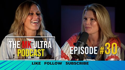 MK Ultra Podcast-Episode #30 "We're Back!"