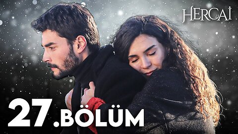 Hercai - Capitulo 27