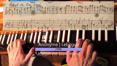 Anonyme | Lebègue: Joseph est bien marié (1688)
