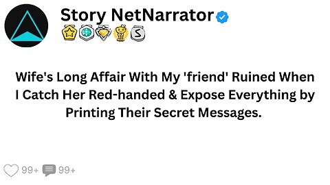 Wife's Long Affair With My 'Friend' Ruined When I Catch Her Red-Handed & Expose Everything By ...