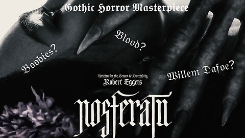 Nosferatu Is A Masterpiece Of Gothic Horror | Movie Review