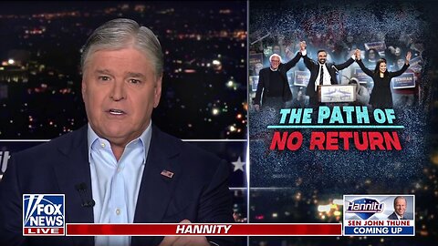 Sean Hannity: This May Be Dems' 'Tipping Point Of No Return'