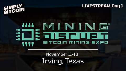 Mining Disrupt Bitcoin Mining Summit | Livestream Day 1