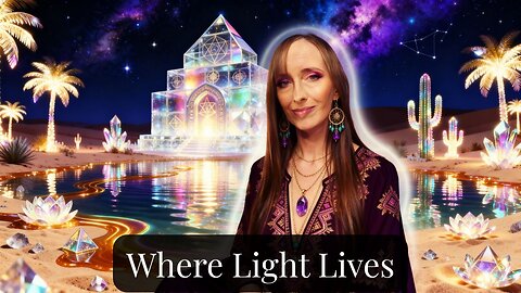 Where Light Lives – High Vibe Temple Music for Soul Upgrade