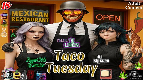 [Console Gamer] MRxW1CK's (Taco Tuesday)