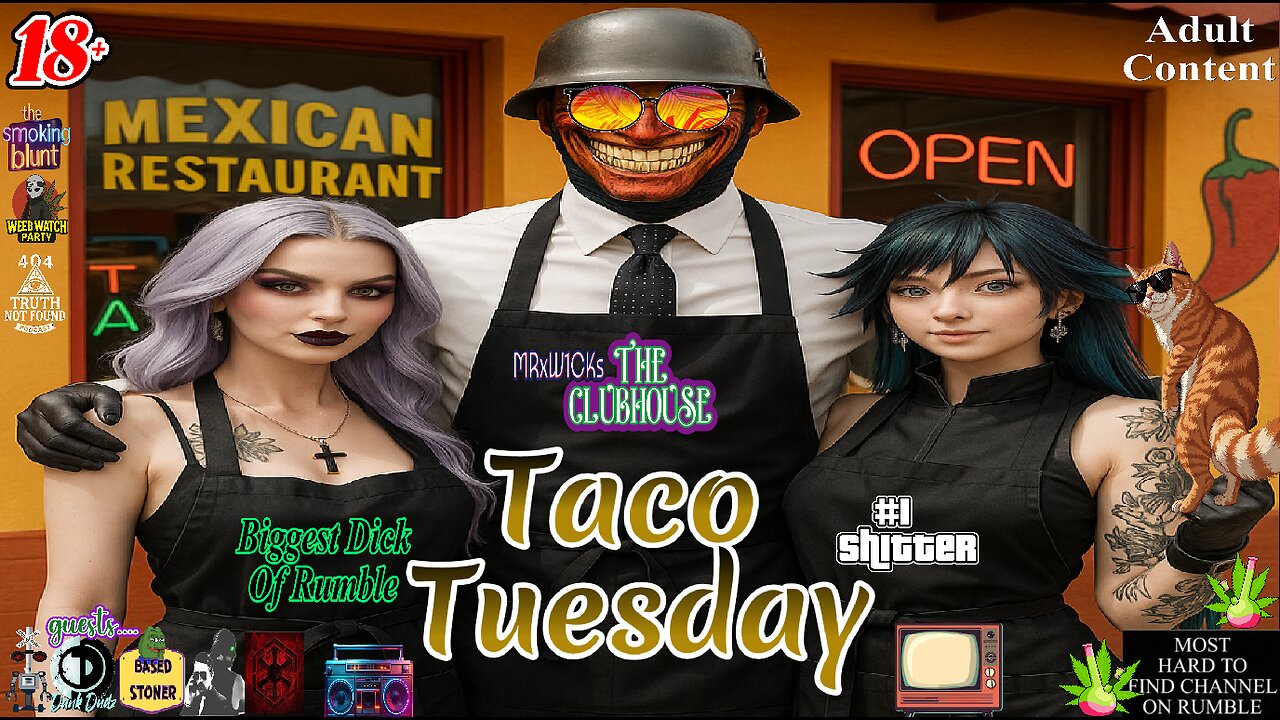 [Console Gamer] MRxW1CK's (Taco Tuesday)