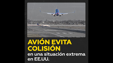 Avión aborta aterrizaje para no chocar contra un jet en EE.UU.