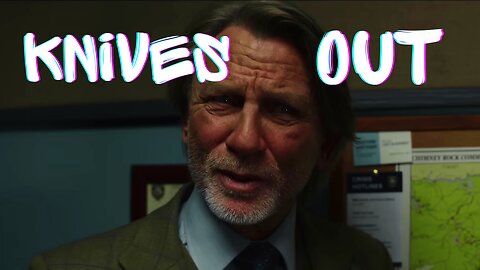 Wake Up Dead Man: Knives Out! | A Must Watch