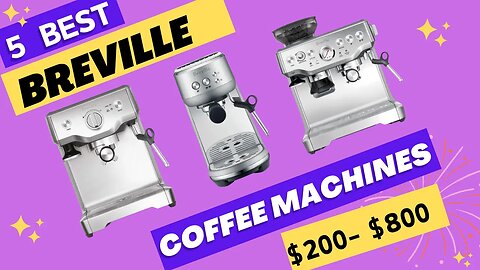 5 Best Breville Espresso Machines for Barista-Quality Coffee at Home! ☕✨