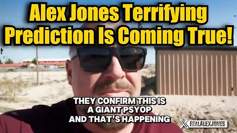 BQQM!! Alex Jones Terrifying Prediction Is Coming True!