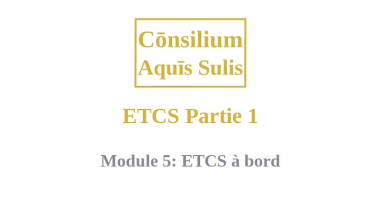 ETCS Partie 1 Module 5 (Français)