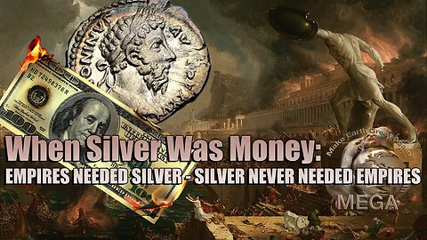 EMPIRES NEEDED SILVER - SILVER NEVER NEEDED EMPIRES - When Silver Was Money: The Forgotten Empire Built on the World’s Most Powerful Metal