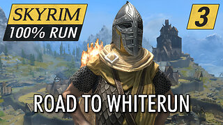 The Journey To Whiterun | Skyrim 100% Run | Ep. 3