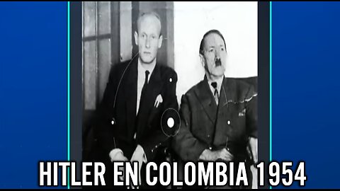 Las Fotos de 1954: ¿Hitler en Colombia?