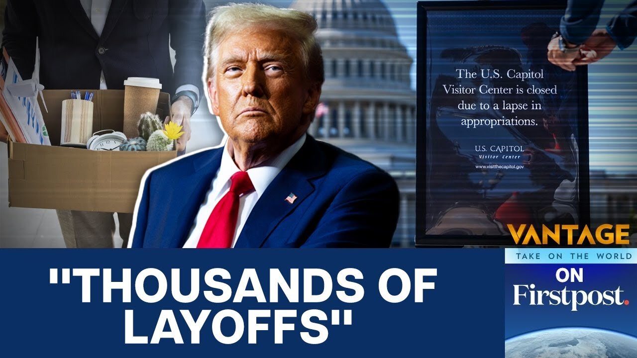 Trump Warns of "Mass Firings" as US Govt Shutdown Drags On | Vantage on Firstpost
