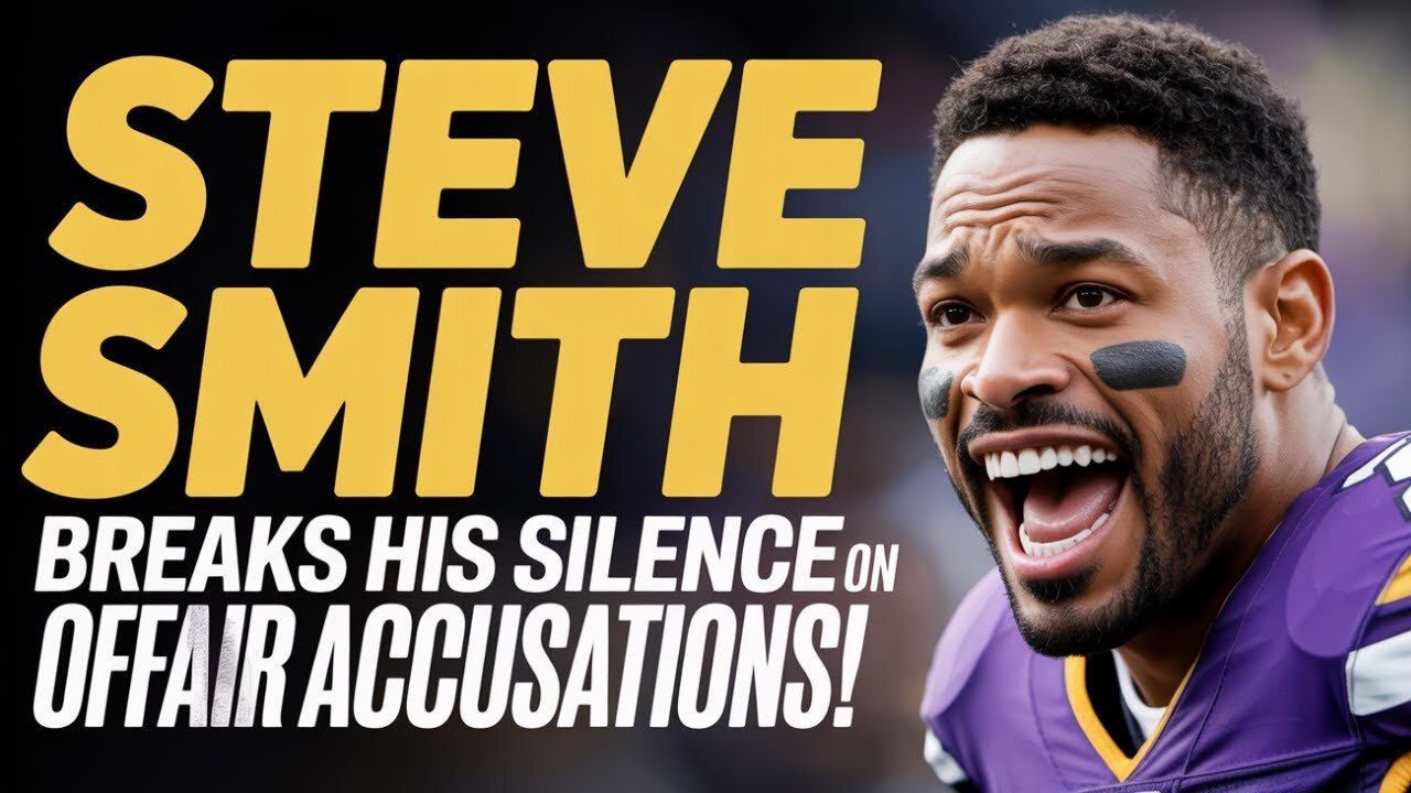 STEVE Smith BREAKS HIS SILENCE on Affair Accusations!