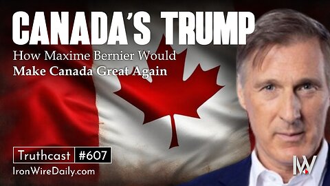 Canada’s Trump: How Maxime Bernier Would Make Canada Great Again