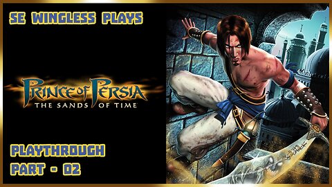 Prince of Persia: The Sands of Time (PS2) Part 02