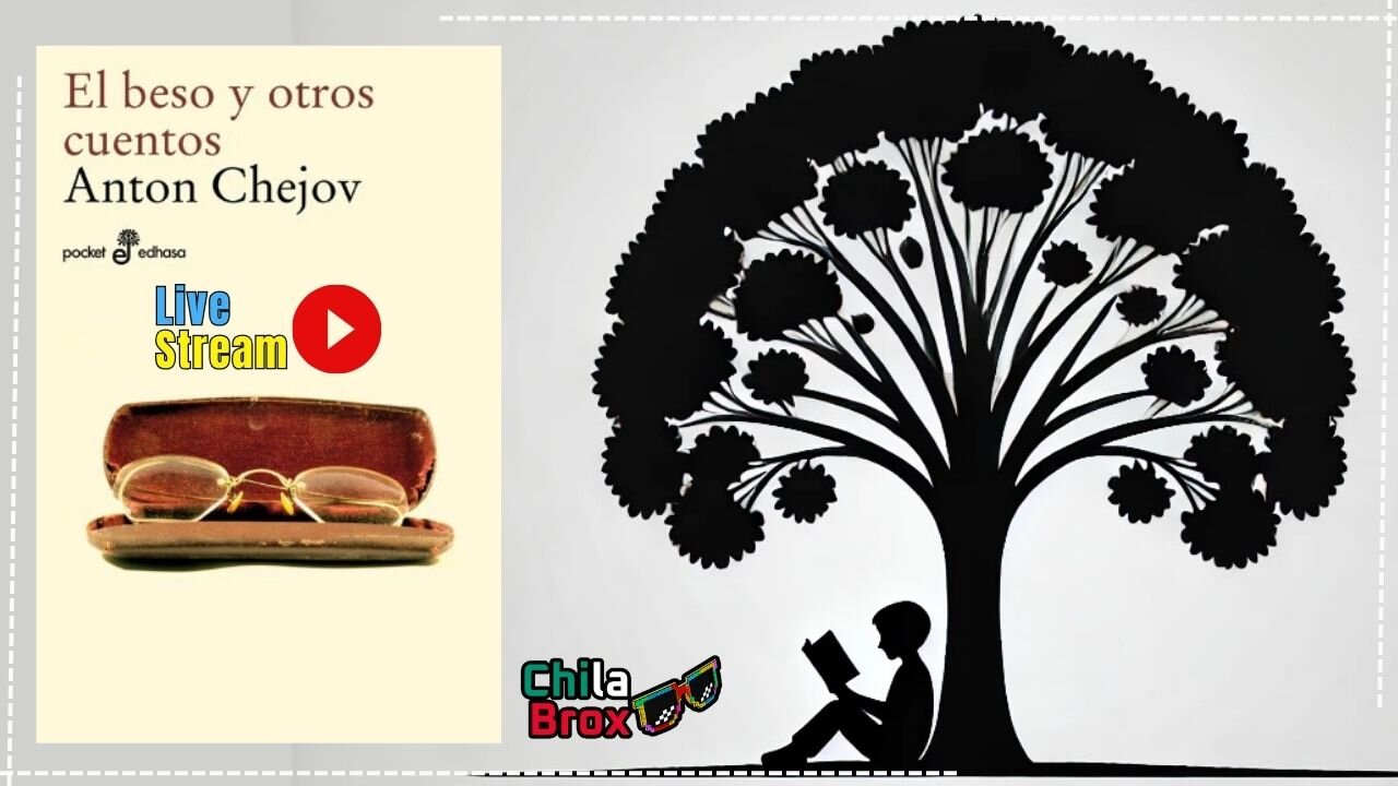 Cap. 1: El Beso 📚 - Explorando El Beso y otros cuentos de Antón Chéjov