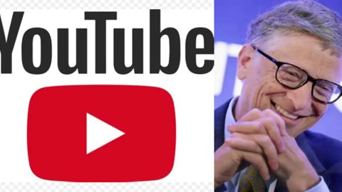 Did YouTube Censor Bill Gates?