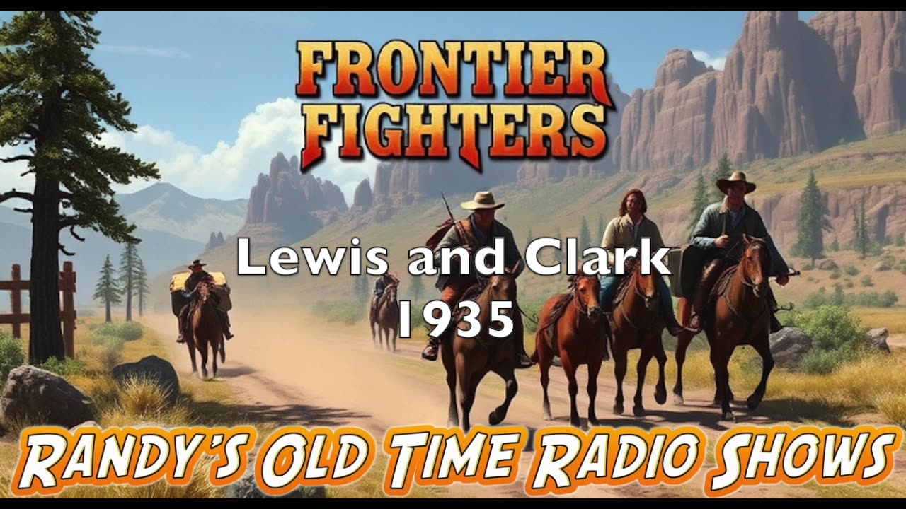 Frontier Fighters 02 Lewis and Clark