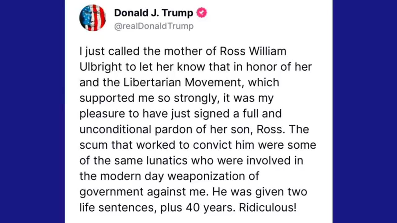 President Trump grants a full and unconditional pardon to Silk Road founder Ross Ulbricht!