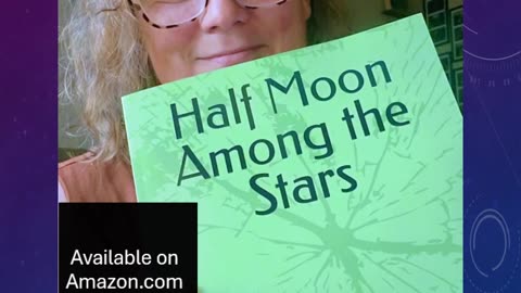 Half Moon Among the Stars, A Poetry Journey