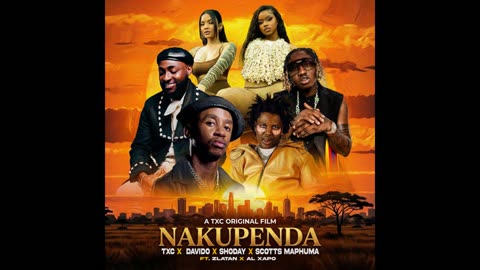 TxC, Davido, Shoday, Scotts Maphuma, Zlatan, Al Xapo - Nakupenda (SLOWED + REVERB)