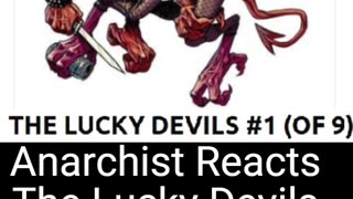 Anarchist Reacts The Lucky Devils from Image Comics by Charles Soule