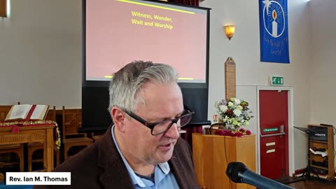 Witness, Wonder, Wait and Worship