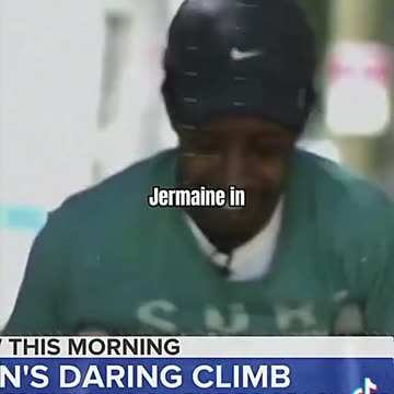 Man Scaled a 19 Story Building on Fire for his Mother