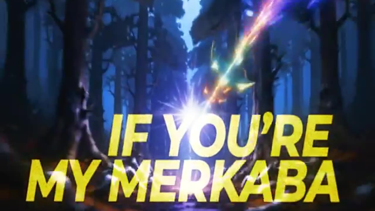 If You're My MerKaBa