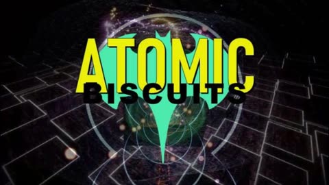 Atomic Biscuits w/BACFA "Reflected Efforts"