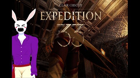 Expedition 33 - In search for the plot 🍑