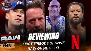 WWE Raw on Netflix: Reviewing The First Episode | Pro Wrestling Talk EP:40