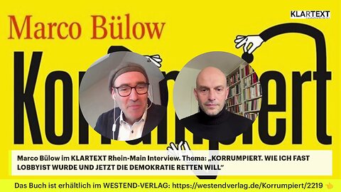 Korrumpiert: wie ich fast Lobbyist wurde & jetzt d. Demokratie retten will! KLARTEXT mit Marco Bülow