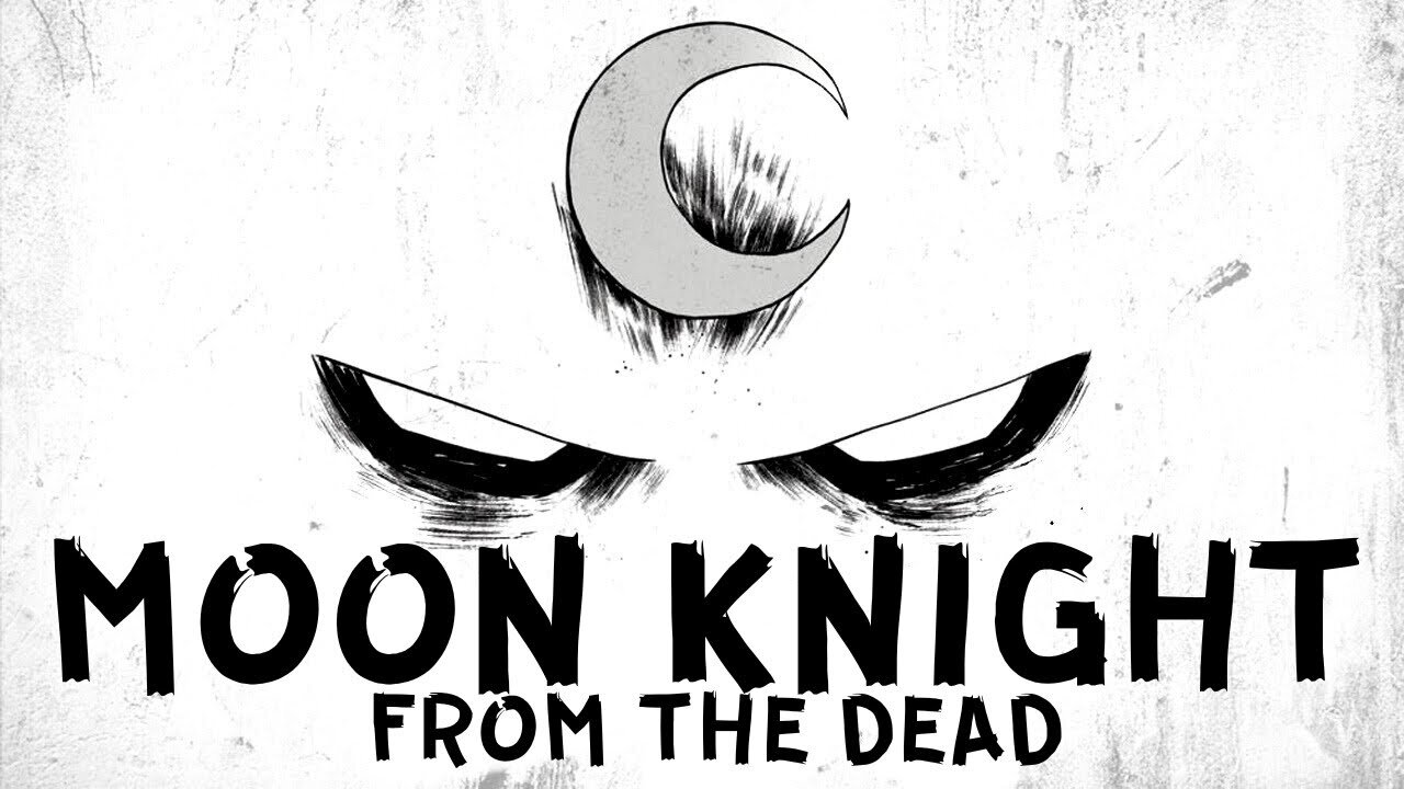Moon Knight From The Dead (Motion Comic Movie)