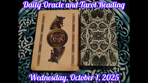 Daily Oracle and Tarot Reading: Wednesday, October 1, 2025