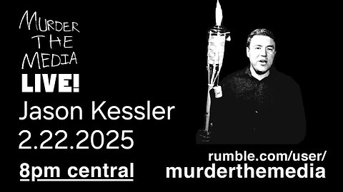 MurderTheMedia LIVE! special guest Jason Kessler!