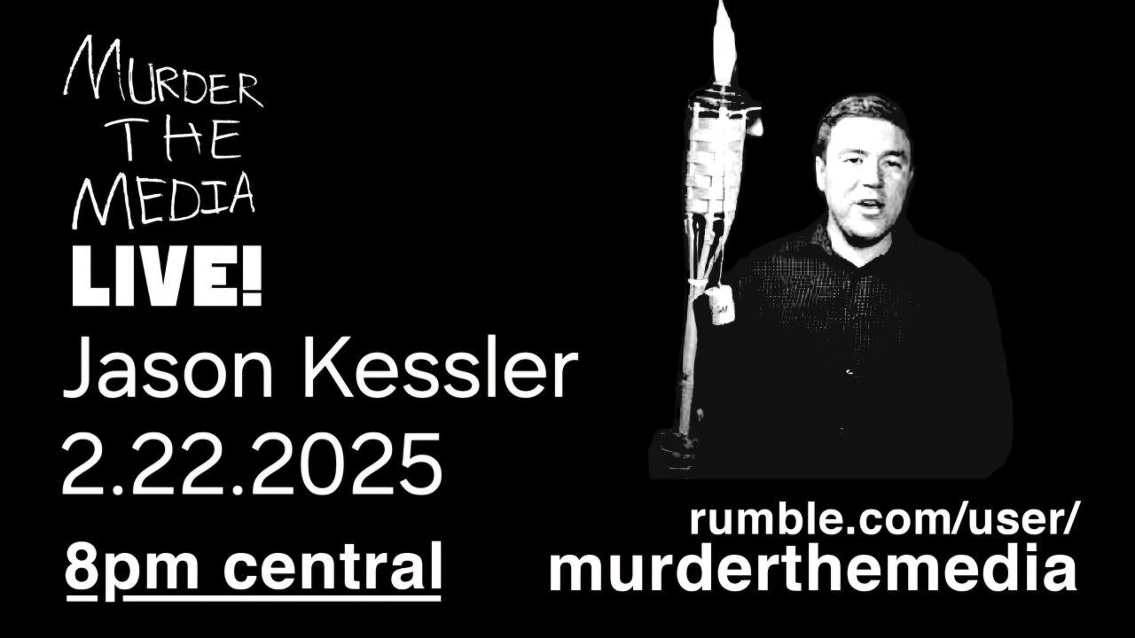 MurderTheMedia LIVE! special guest Jason Kessler!