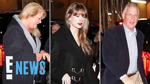 Taylor Swift Steps Out With Mom Andrea & Dad Scott For a Dinner Date in NYC | E! News