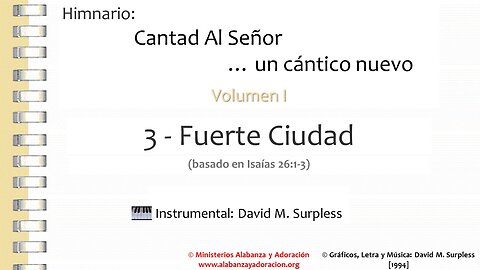 Himnario: Cantad al Señor...un cántico nuevo | Vol. 1 | 03 Fuerte Ciudad (Instrumental)