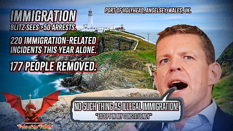 Funny How This Immigration Suddenly Re-Becomes Illegal In Rhun ap Iorweth's Constituency | VOTV #66