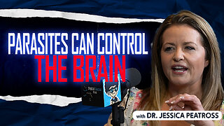 Dr. Jessica Peatross : The Truth About Parasites Controlling Your Brain | DSH #1561