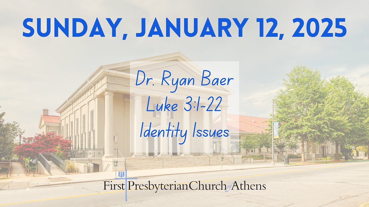 First Presbyterian Church; Athens, GA; January 12th, 2025