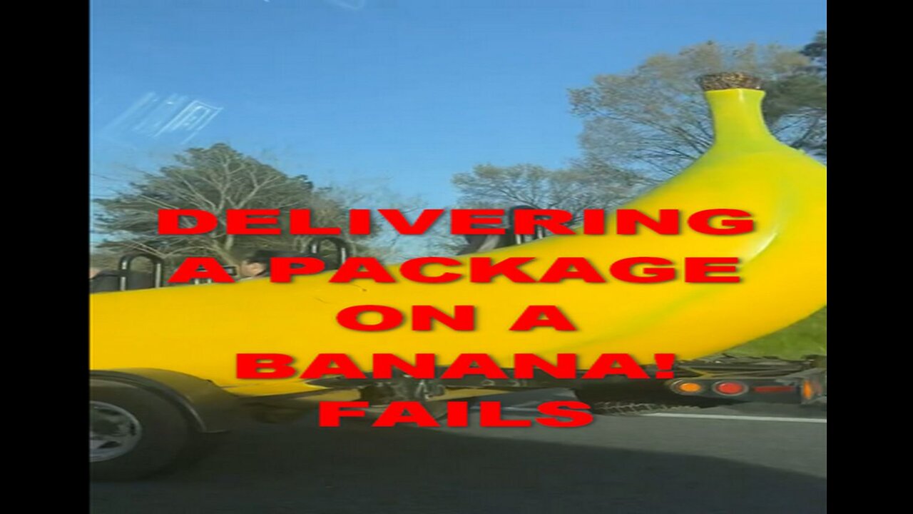 DELIVERING A PACKAGE ON A BANANA! FAILS & Laughs