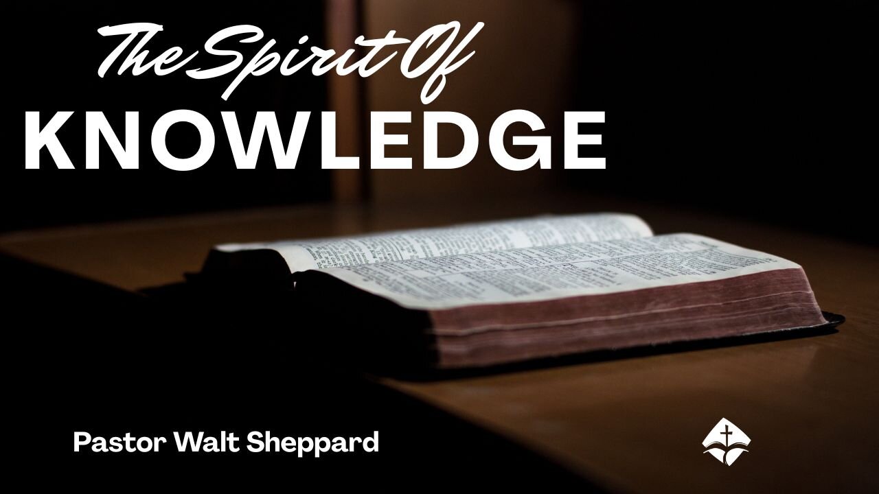 The Spirit Of Knowledge--Sun AM--Nov 23, 2025