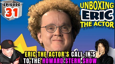 UNBOXING ERIC - A breakdown of All calls from Eric the Midget to Howard Stern