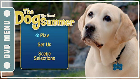 The Dog Who Saved Summer - DVD Menu
